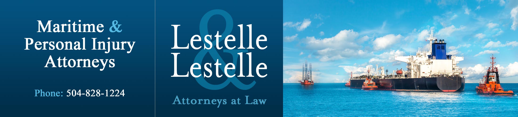 Firm Overview Lestelle and Lestelle Law, New Orleans Maritime Law