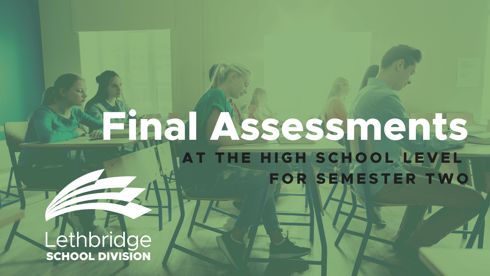 Final Assessments at the High School Level for Semester Two