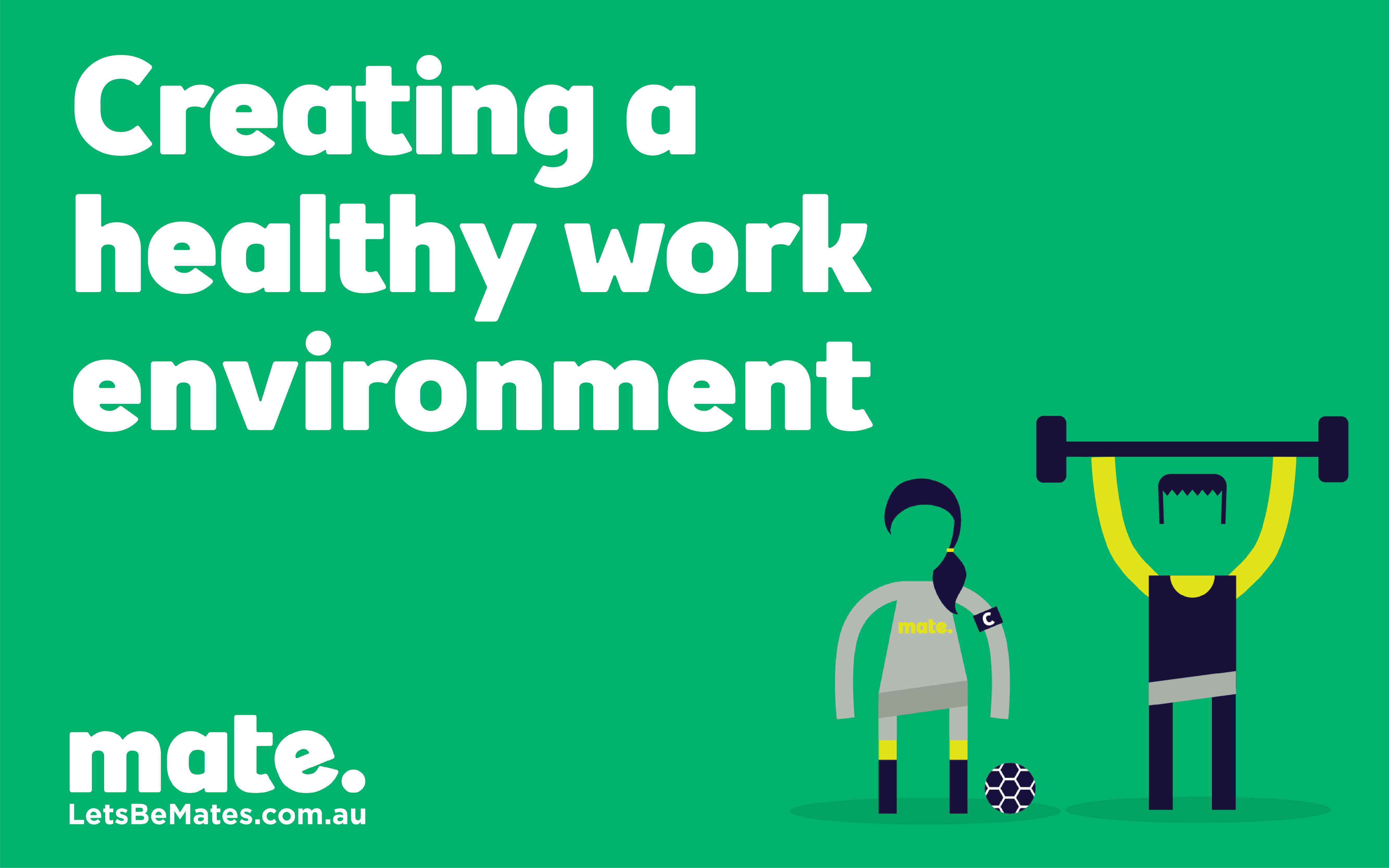 How to create a positive work environment 4 Tips