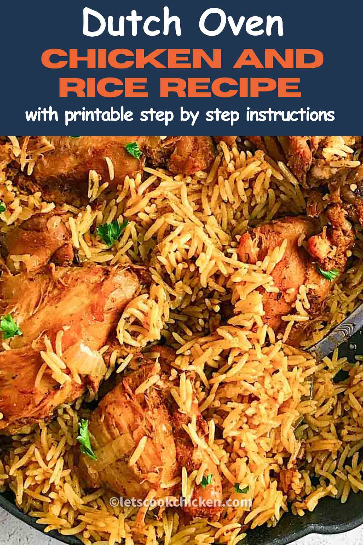 One pot Dutch oven chicken and rice recipe Let’s Cook Chicken!