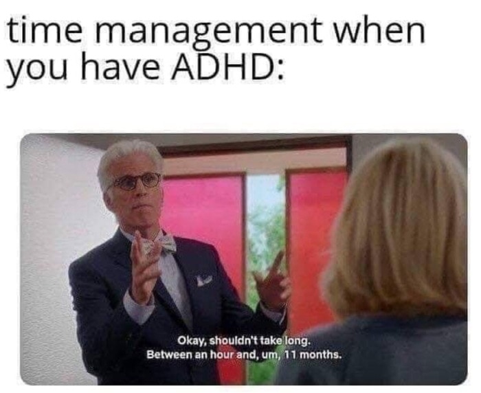 31 Relatable ADD and ADHD Memes for Your Next Break Let's Eat Cake