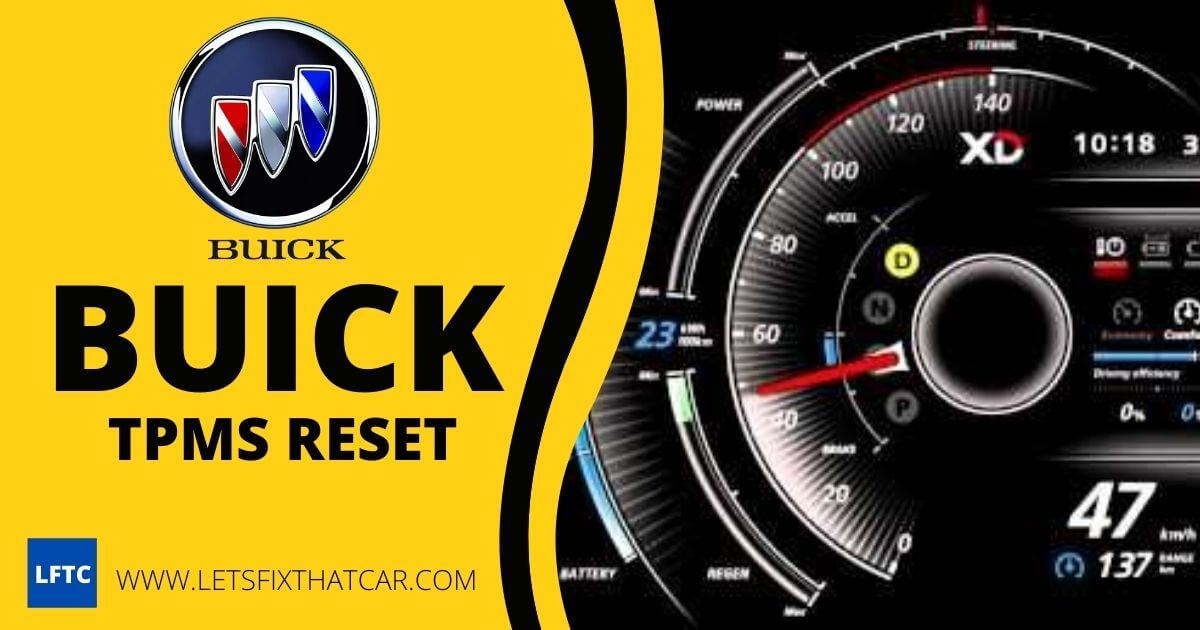 Buick TPMS Reset Let's Fix That Car