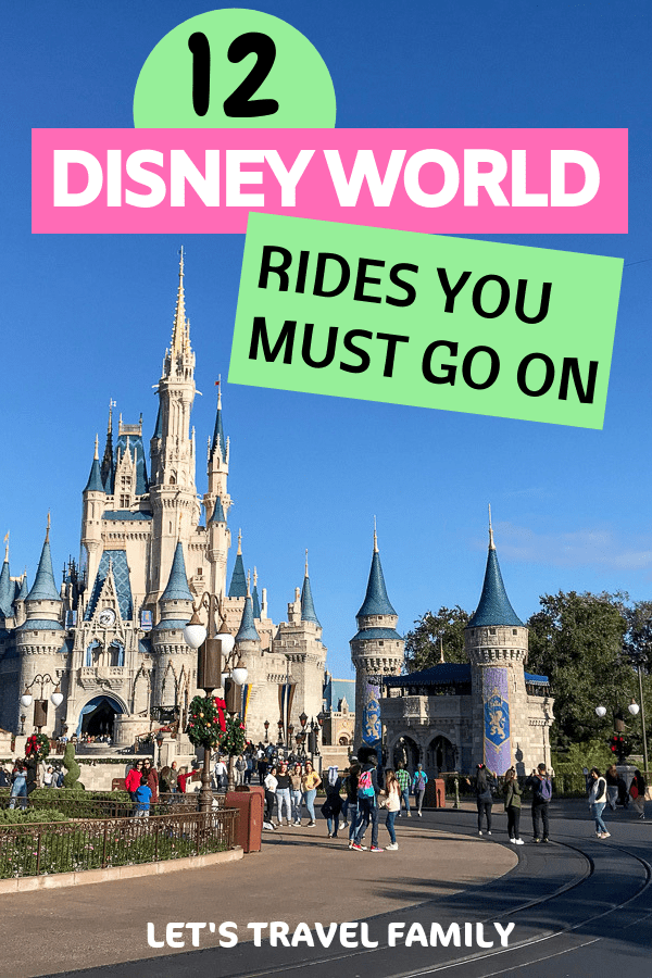 12 Of The Best Rides At Magic Kingdom Let's Travel Family