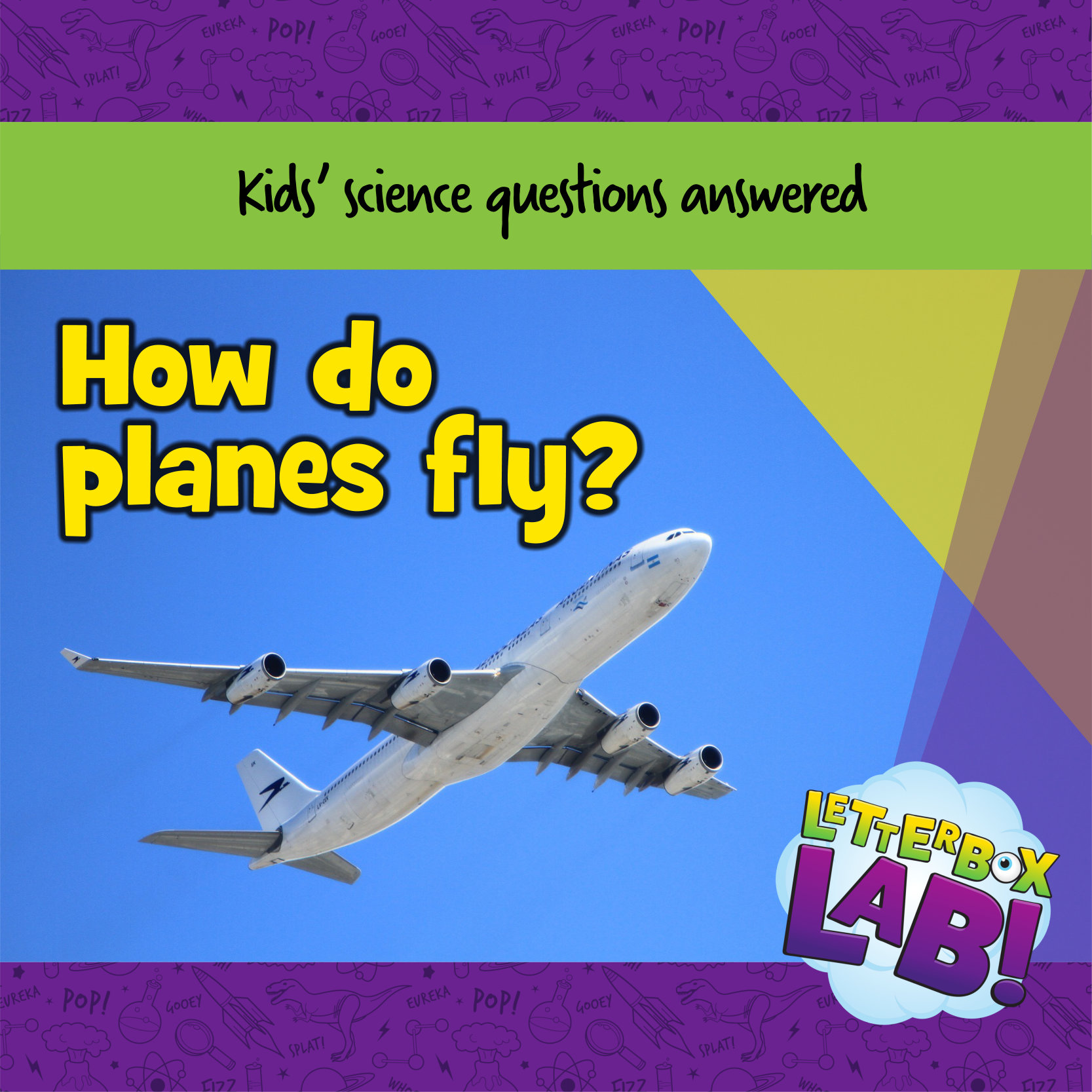 How do planes fly? Letterbox Lab