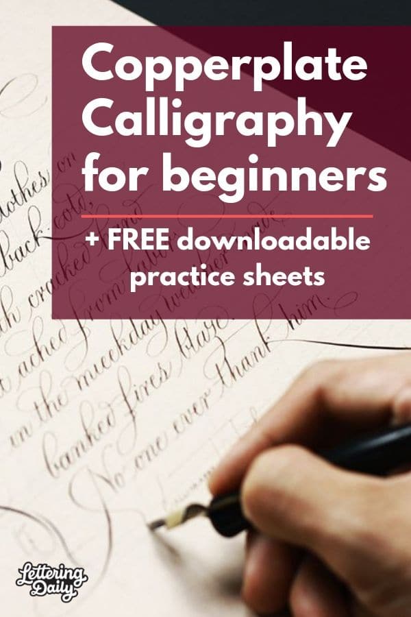 How To Get Started With Copperplate Calligraphy (2019) | Lettering Daily