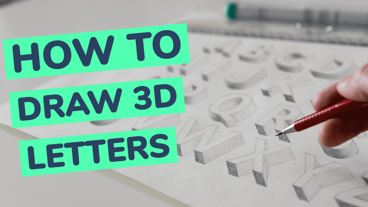 How To Draw 3d Letters