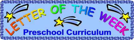Letter of the Week Preschool Curriculum