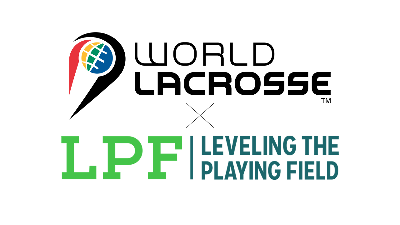 WORLD LACROSSE PARTNERS WITH LEVELING THE PLAYING FIELD TO LAUNCH