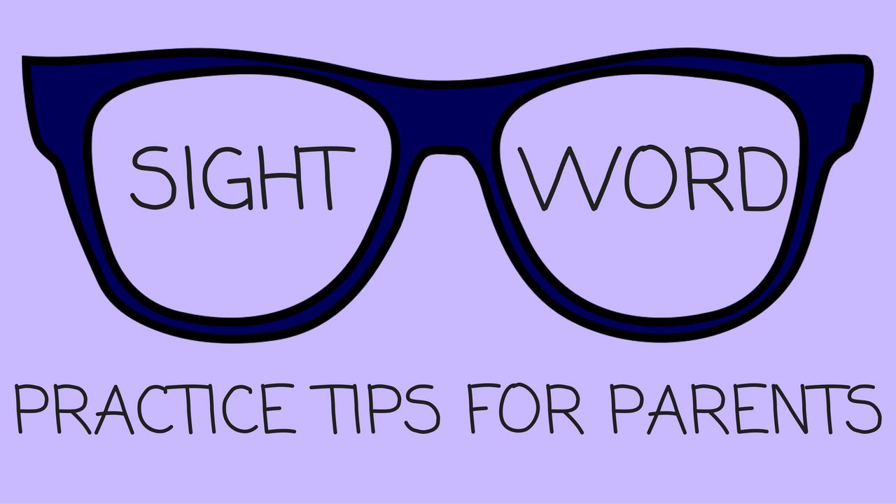 Sight Word Practice Tips for Parents Lexercise