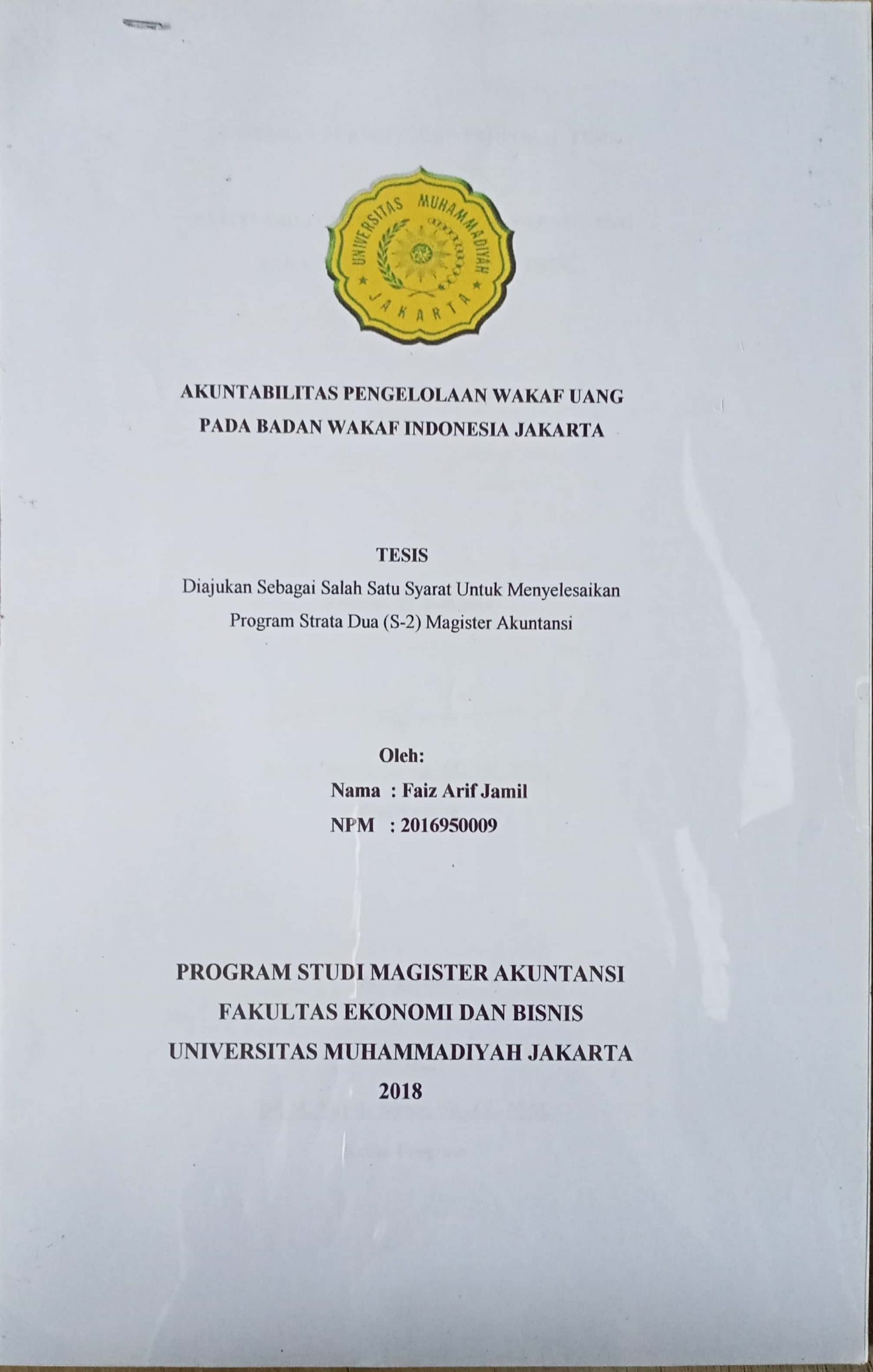 Akuntabilitas Pengelolaan Wakaf Uang pada Badan Wakaf Indonesia Jakarta