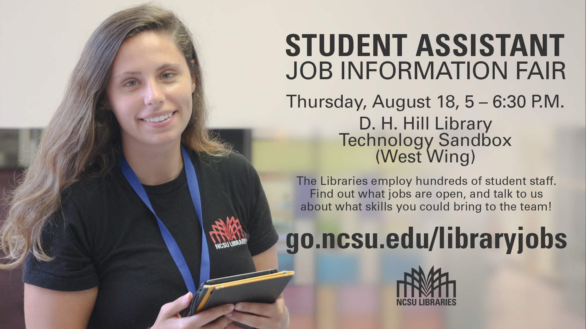 Student Assistant Job Information Fair NC State University Libraries
