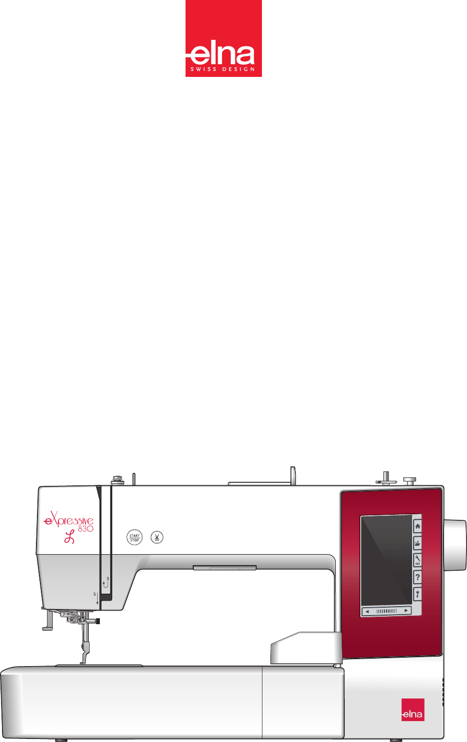 Guide To Embroidery Machines (Part 1/3) Elna EXpressive