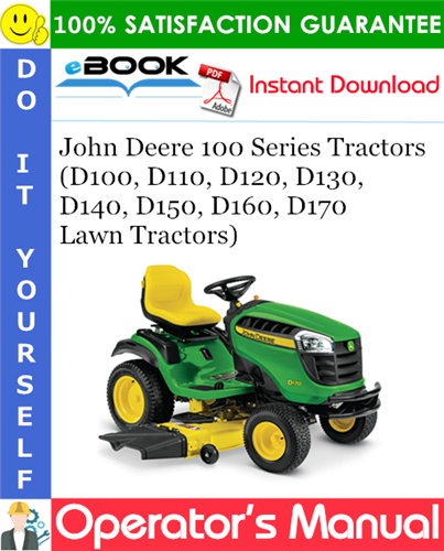 John Deere 100 Series Tractors (D100, D110, D120, D130, D140, D150