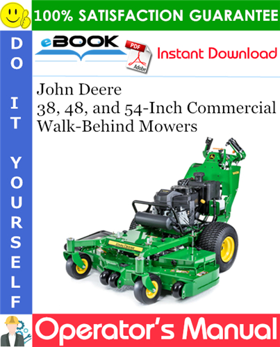 John Deere 38, 48, and 54-Inch Commercial Walk-Behind Mowers Operator’s