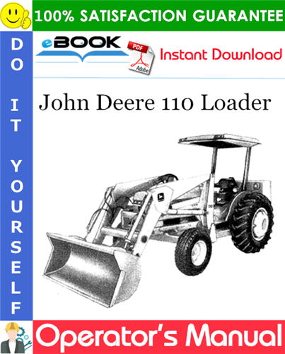 John Deere 110 Loader Operator’s Manual – PDF Download