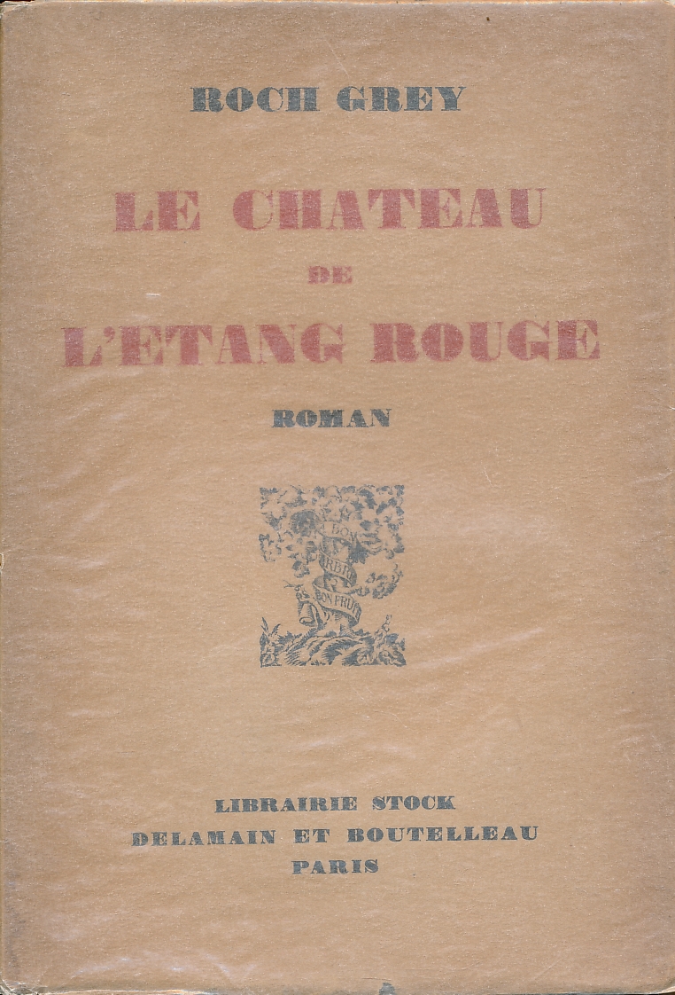 Le château de l'étang rouge