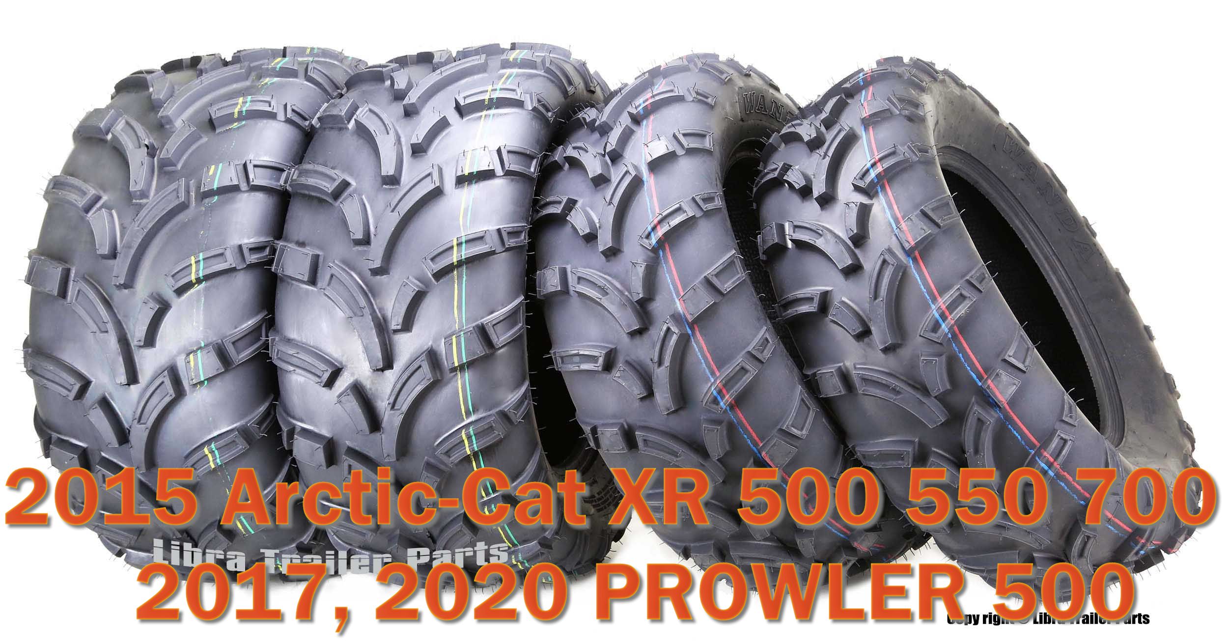 2015 ArcticCat XR 500 550 700/ 17,20 PROWLER 500 ATV Tires 25x812
