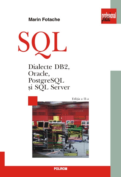 SQL. Dialecte DB2, Oracle, PostgreSQL și SQL Server