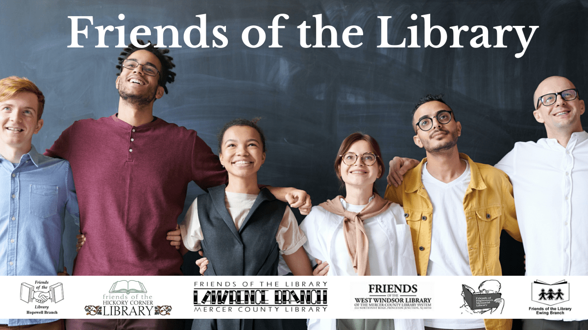 Friends of the Library Mercer County Library System