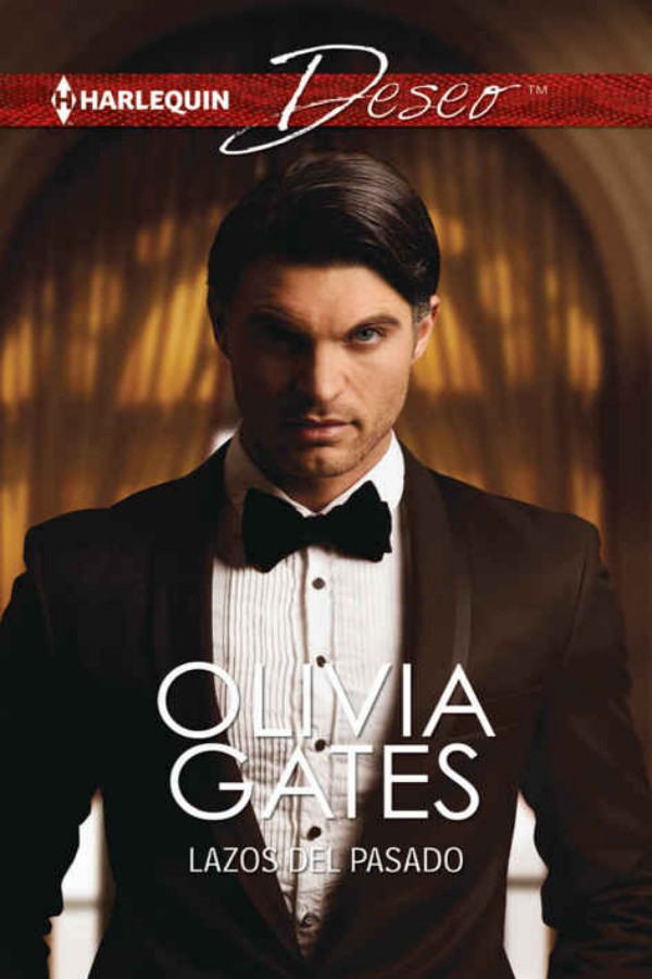 Leer Lazos del pasado de Olivia Gates libro completo online gratis.