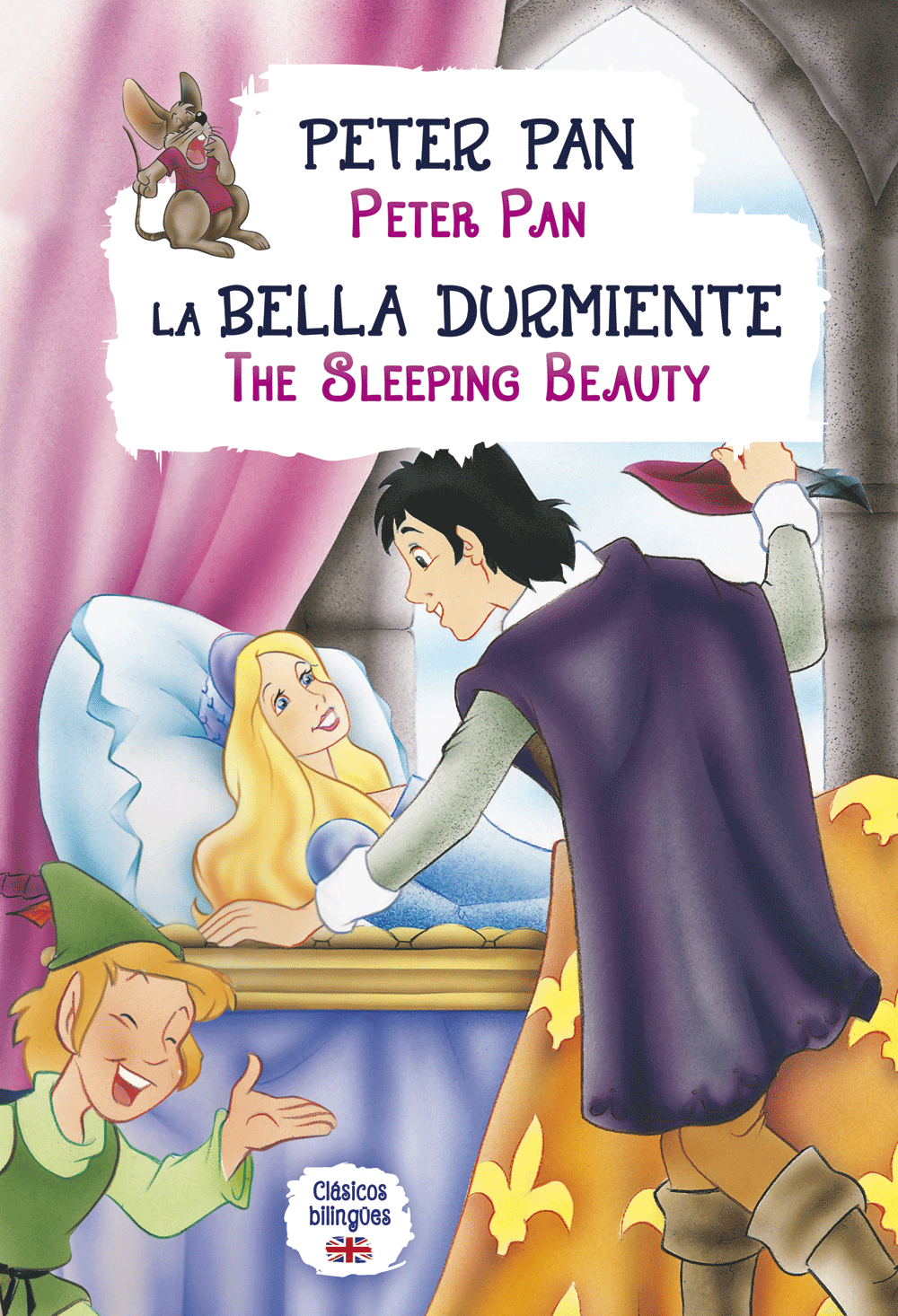 Peter Pan/Bella Durmiente CLASICOS BILINGÃœES Libsa