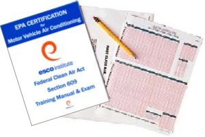 Motor Vehicle Air Conditioning EPA Section 609 Training Manual & (Pre
