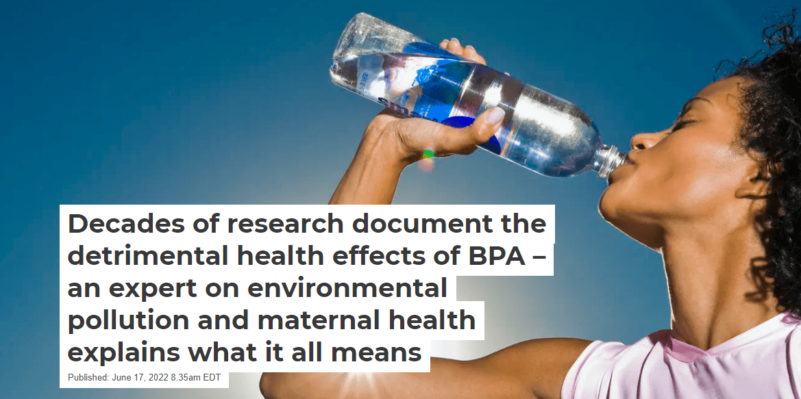 Decades of research document the detrimental health effects of BPA an