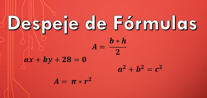 5 Ejercicios de Despeje de Fórmulas (Resueltos) Lifeder
