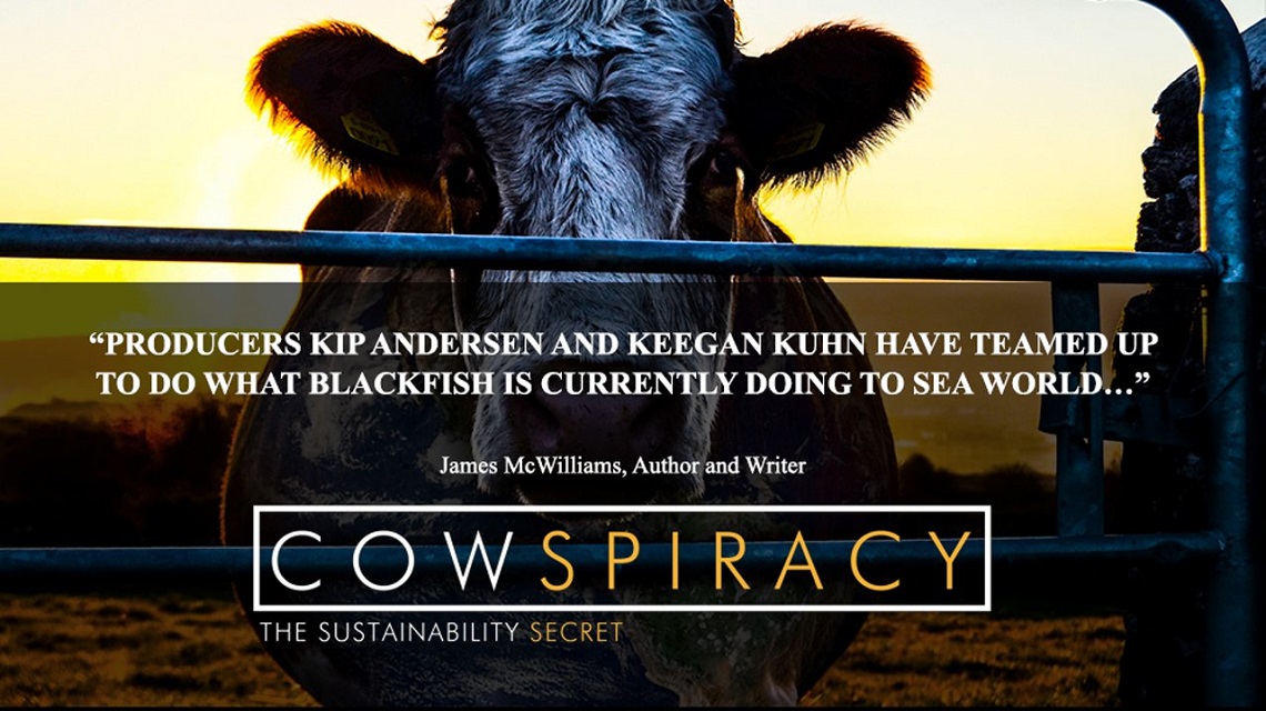 Cowspiracy, the documentary unveiling the environmental impact of