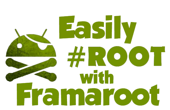 Framaroot APK Download Free For Android [Latest]