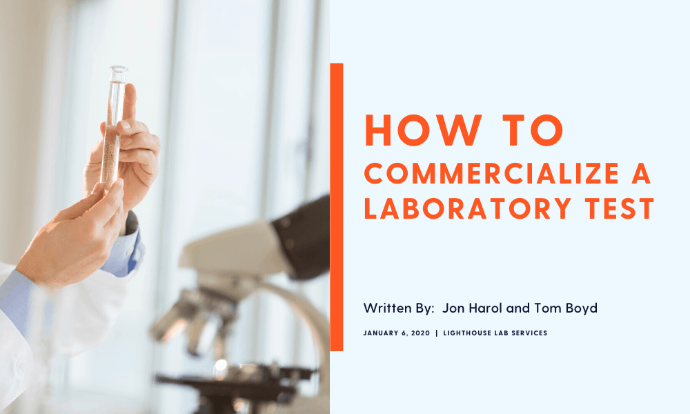 How to Commercialize a Laboratory Test Lighthouse Lab Services