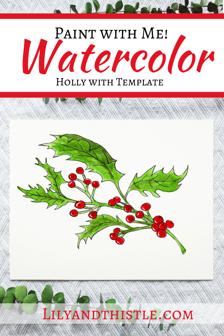 How to Watercolor Paint Holly Leaves Easy Tutorial for Beginners and