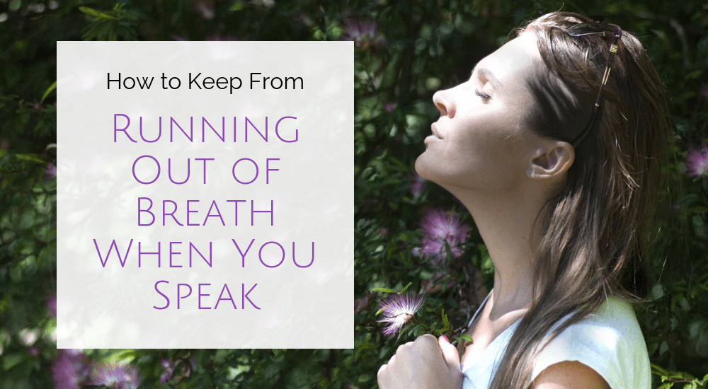 How to Keep from Running Out of Breath when you Speak Linda Ugelow Speaking Empowerment Coach
