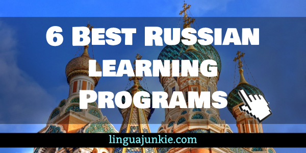 Best Program to Learn Russian? Top 6 Programs.