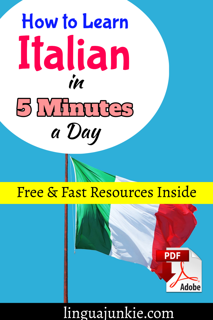 How to Learn Italian in 5 Minutes (Free & Fast Resources)