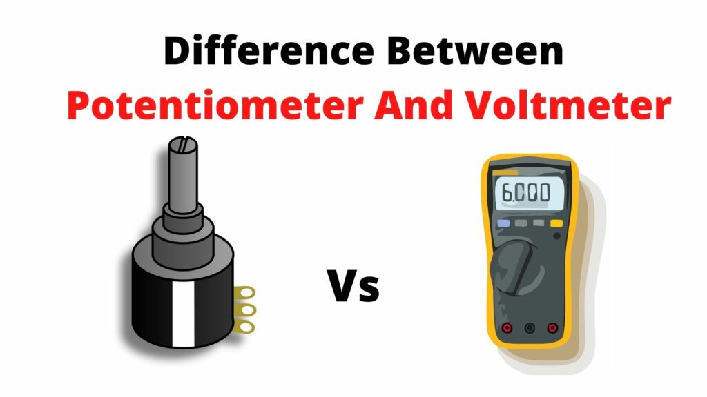 Difference Between Potentiometer and Voltmeter Linquip