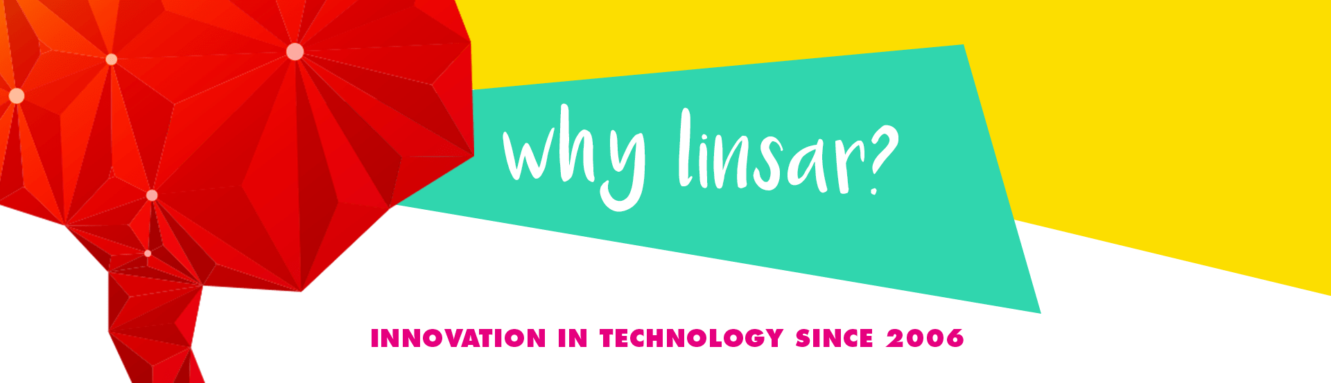 Why Linsar? Linsar