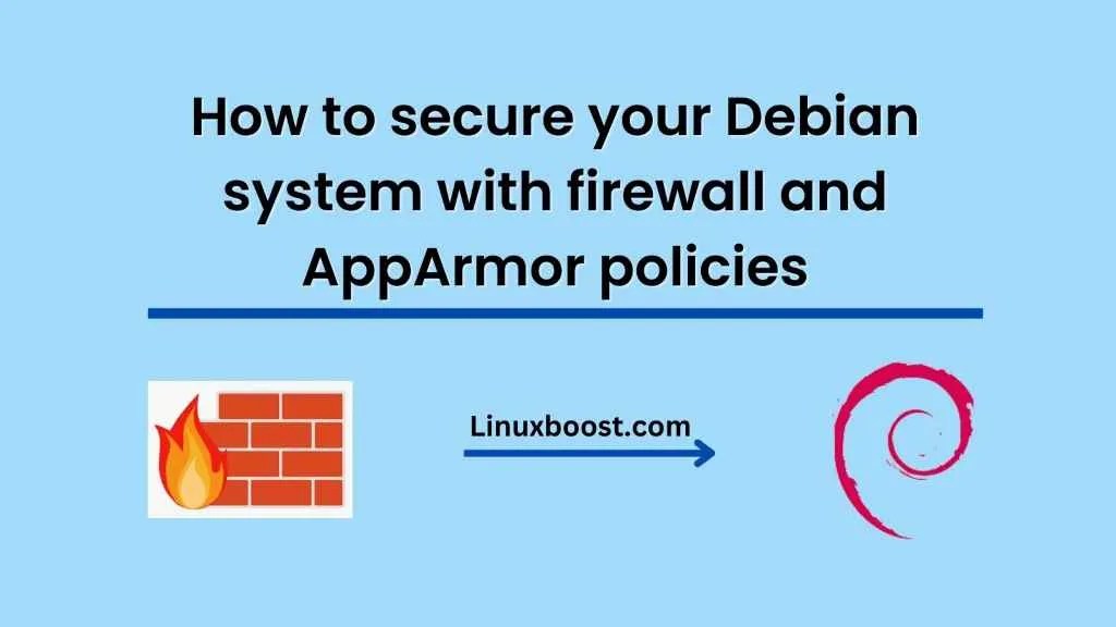 How to secure Debian system with firewall