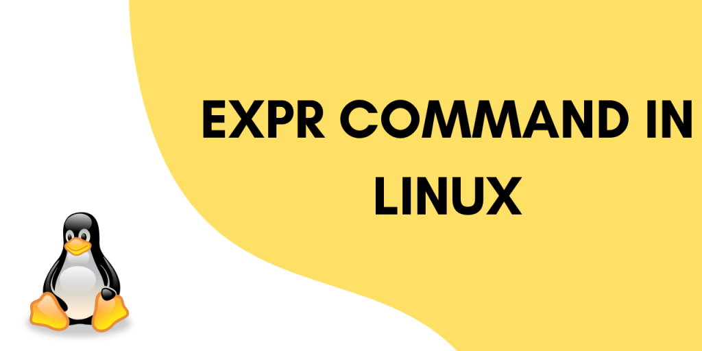 The expr command in Linux LinuxForDevices
