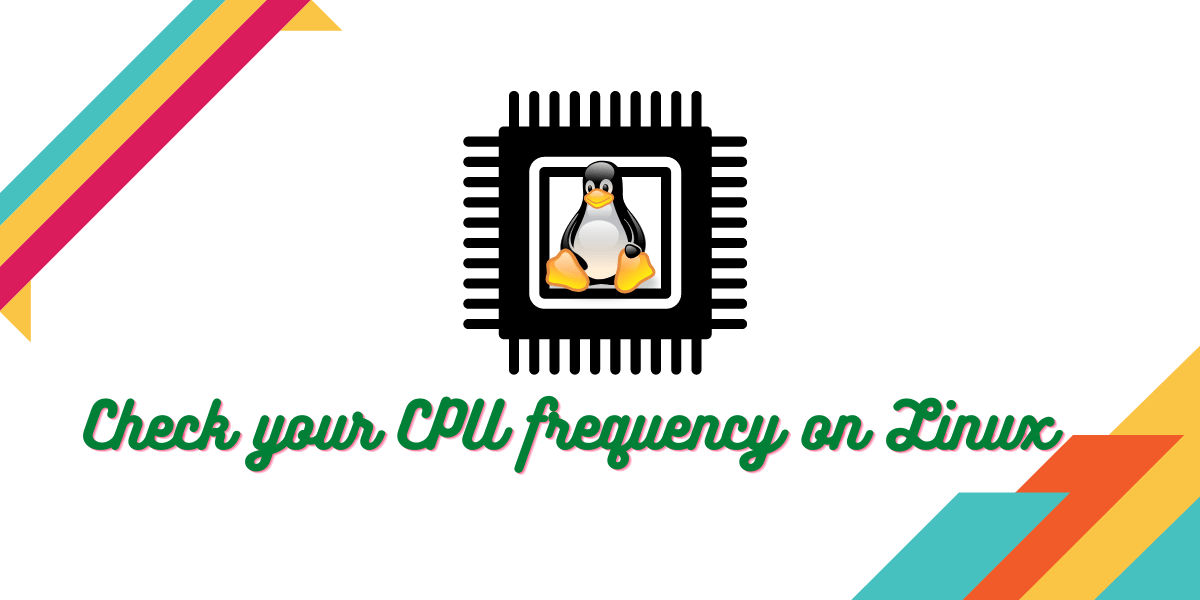 How to check your CPU frequency on Linux? LinuxForDevices