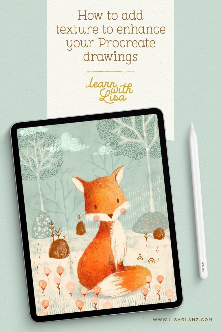How to add texture to enhance your Procreate drawings Lisa Glanz