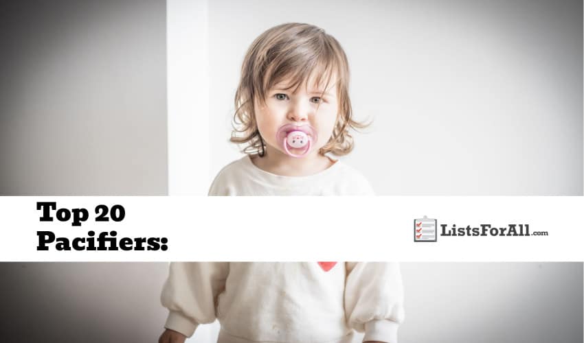 Best Pacifiers The Top 20 List