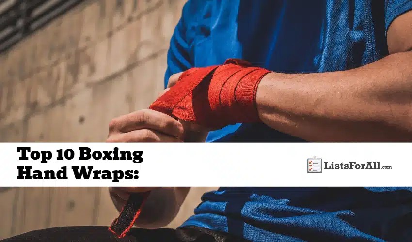 Best Boxing Hand Wraps The Top 10 List