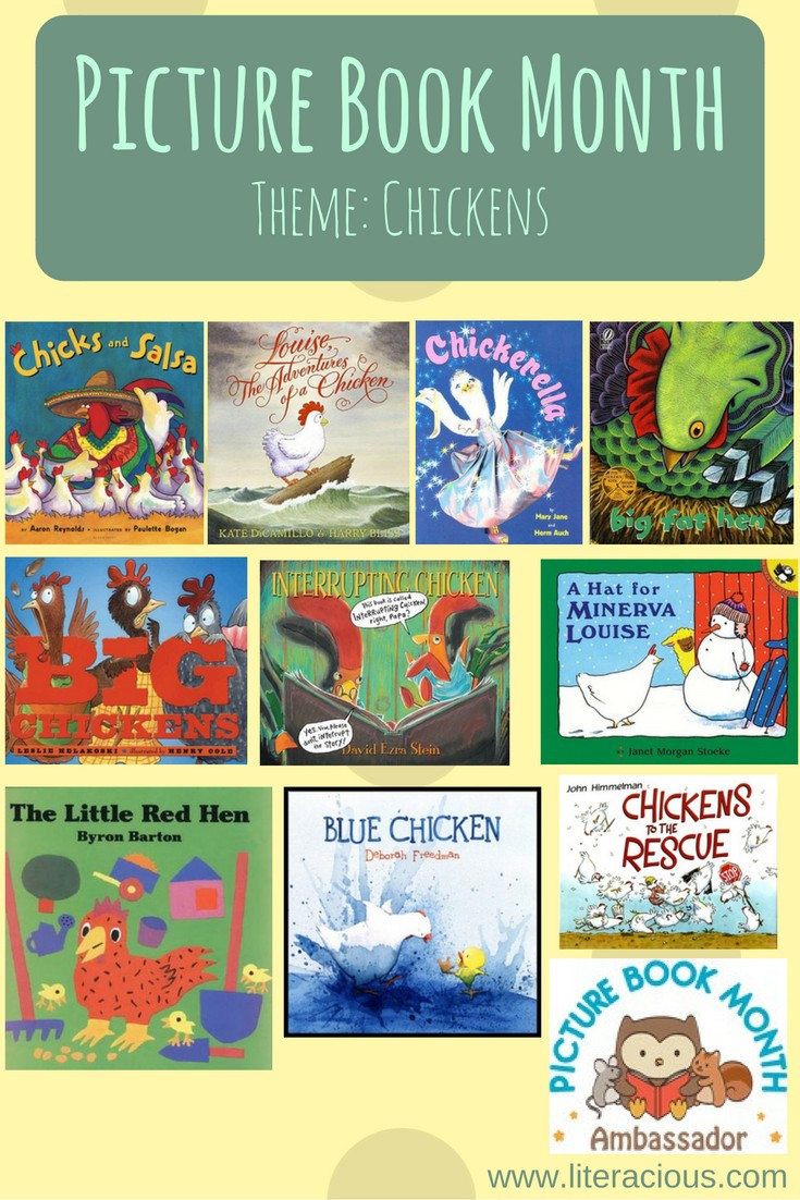 Picture Book Month Theme Chickens Literacious