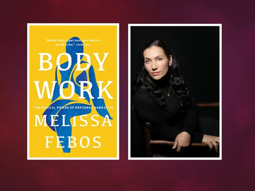 LitStack Rec "Body Work" By Melissa Febos LitStack