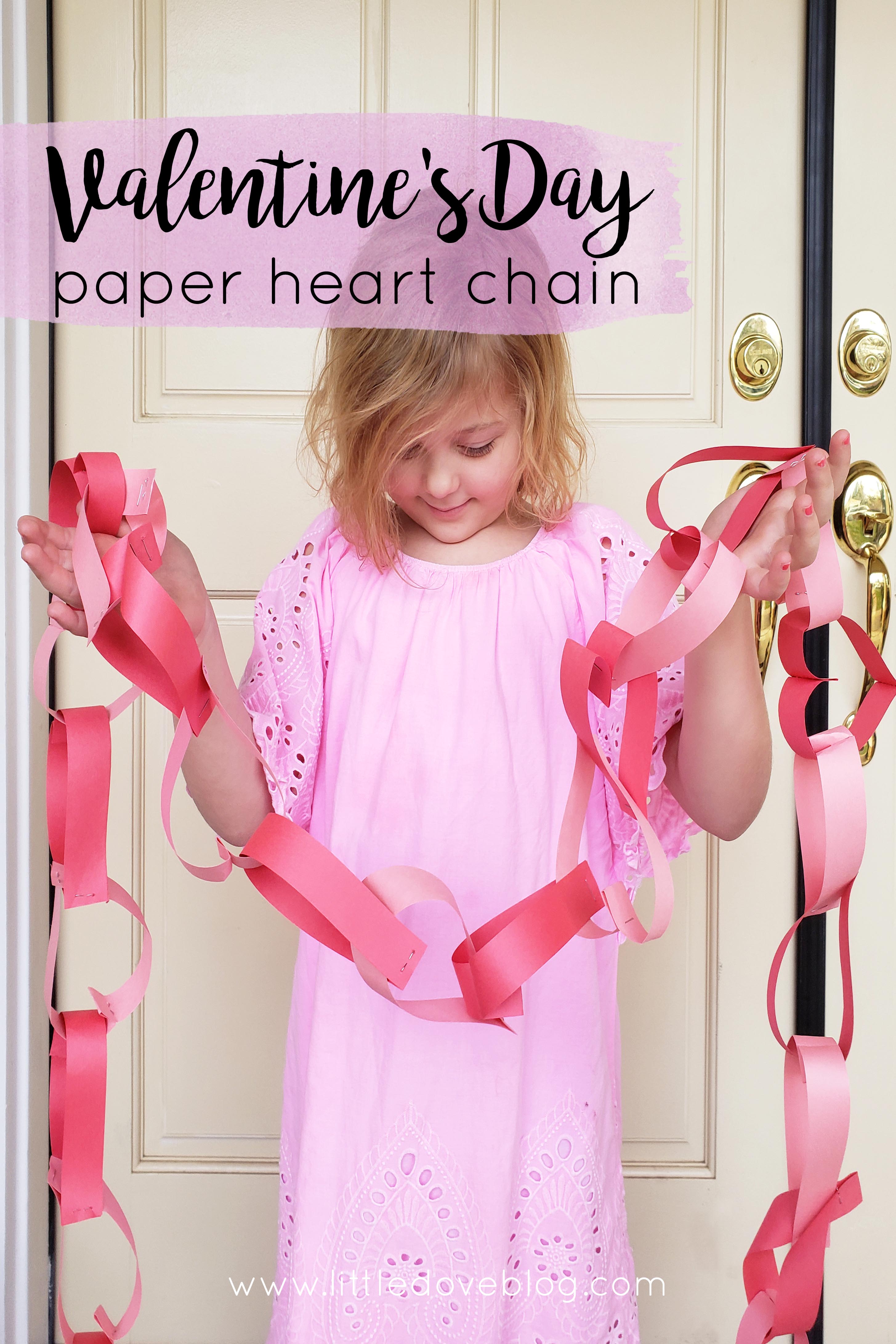 easy paper heart chain for Valentine's Day - Little Dove Blog