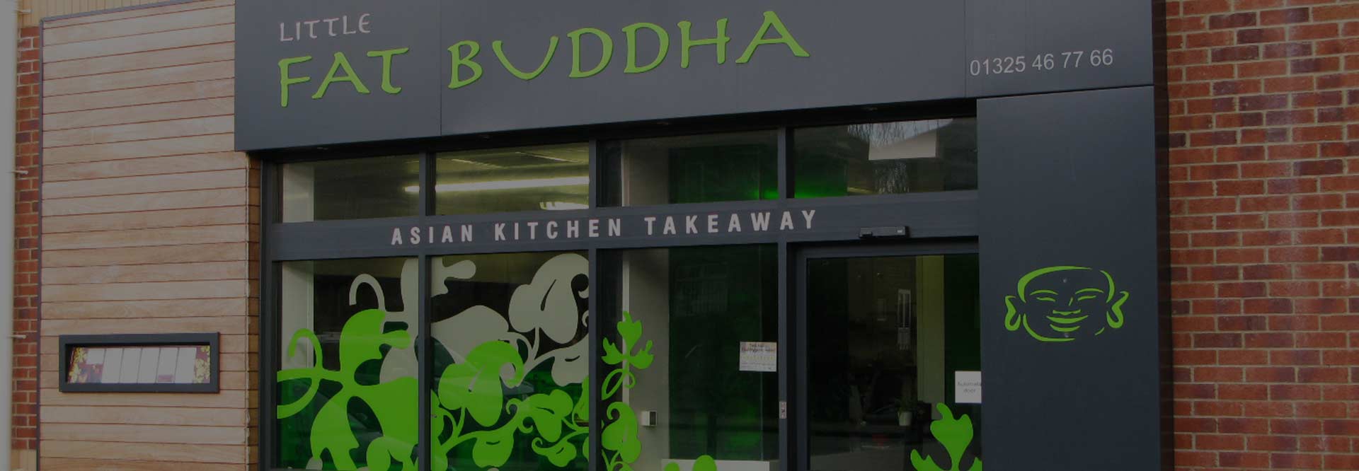 Little Fat BuddhaLittle Fat Buddha30 West Auckland Road Darlington Co. Durham