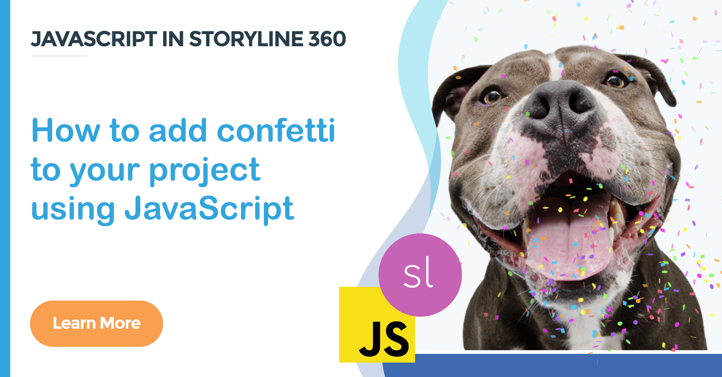 Add confetti to your Storyline project JavaScript in Storyline 360 1