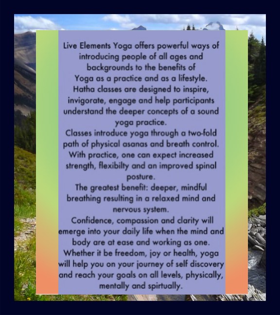 Live Elements Yoga, Yoga classes, Sundre, Olds Alberta