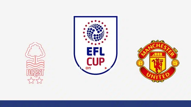 Nottingham vs Manchester Utd Preview and Prediction Live stream EFL Cup